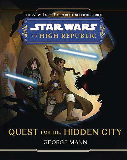 Star Wars: The High Republic Quest for the Hidden City