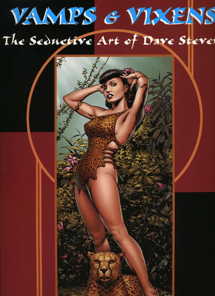 Vamps &amp; Vixens: The Seductive Art of Dave Stevens