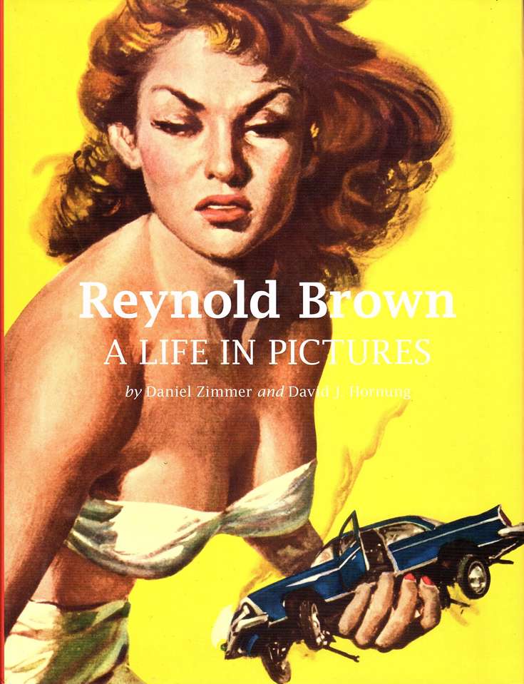Reynold Brown: A Life in Pictures Hardcover