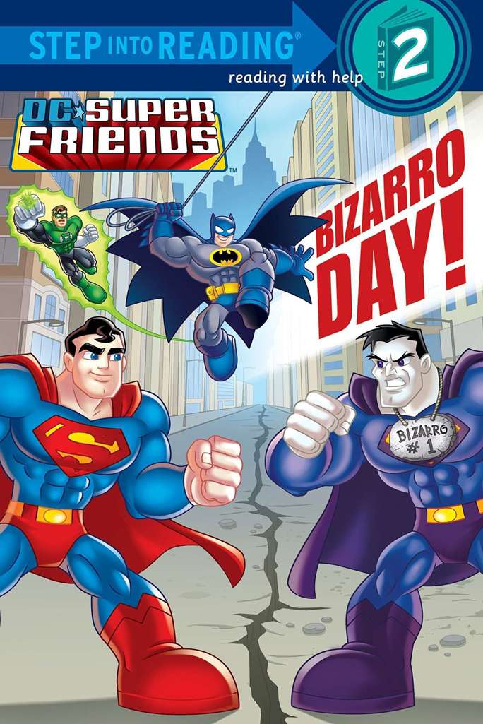 DC Super Friends: Bizarro Day!