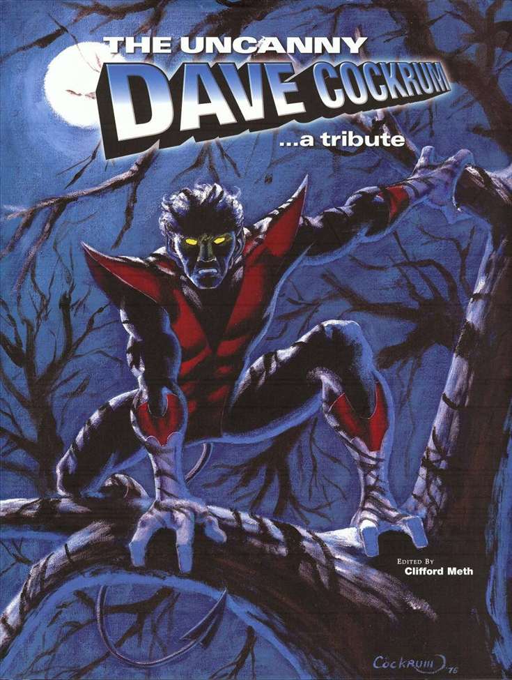 The Uncanny Dave Cockrum …A Tribute Hardcover