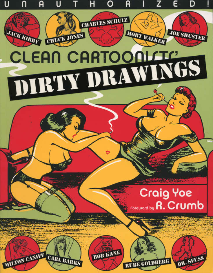 Clean Cartoonists’ Dirty Drawings