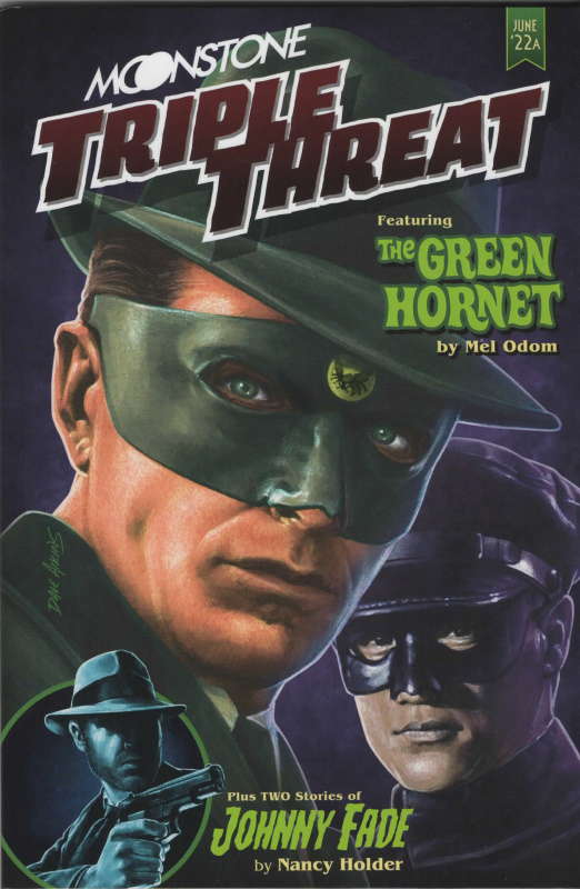 Moonstone Triple Threat: Green Hornet &amp; Johnny Fade
