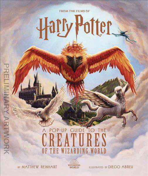 Harry Potter: A Pop-Up Book Guide to the Creatures of the Wizarding World