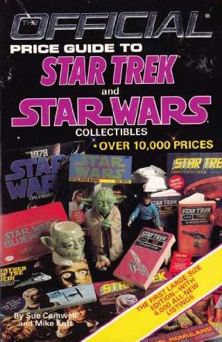 The Official Price Guide to Star Trek and Star Wars Collectibles #1986