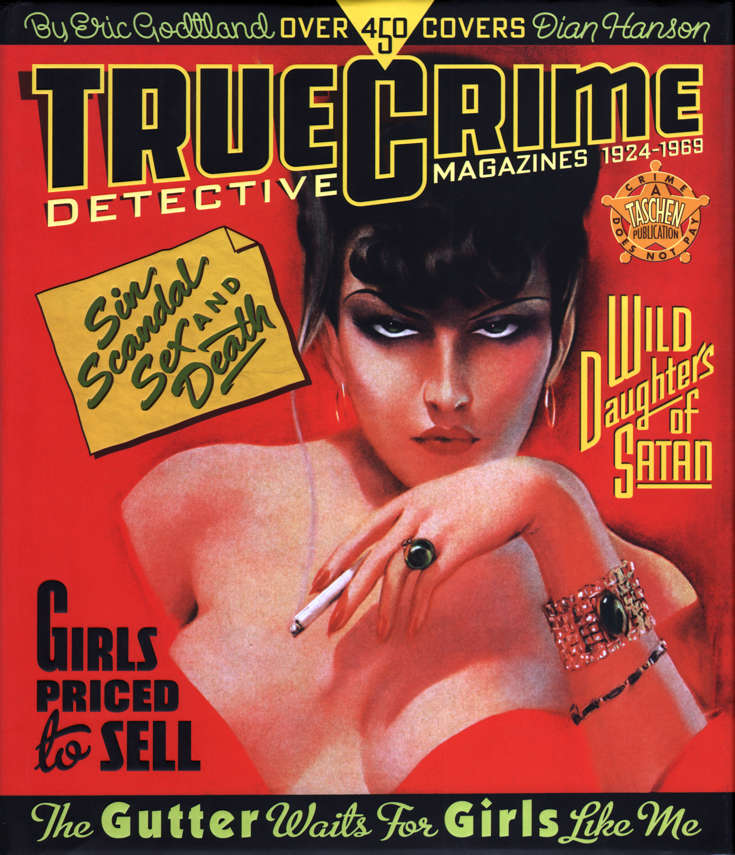 True Crime Detective Magazines: 1924-1969