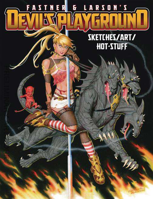 Devil’s Playground (Fastner &amp; Larson’s…)