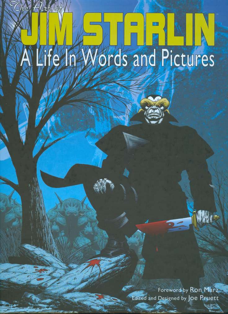 The Art of Jim Starlin: Life In Words &amp; Pictures