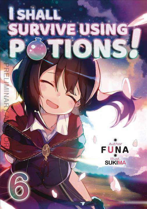 I Shall Survive Using Potions!
