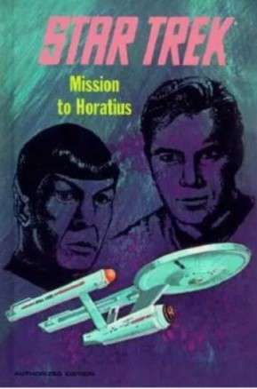 Star Trek: Mission to Horatius