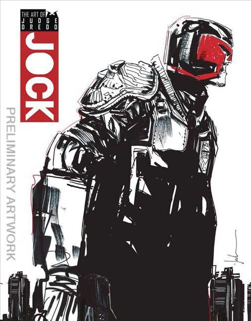 Art of Judge Dredd by Jock