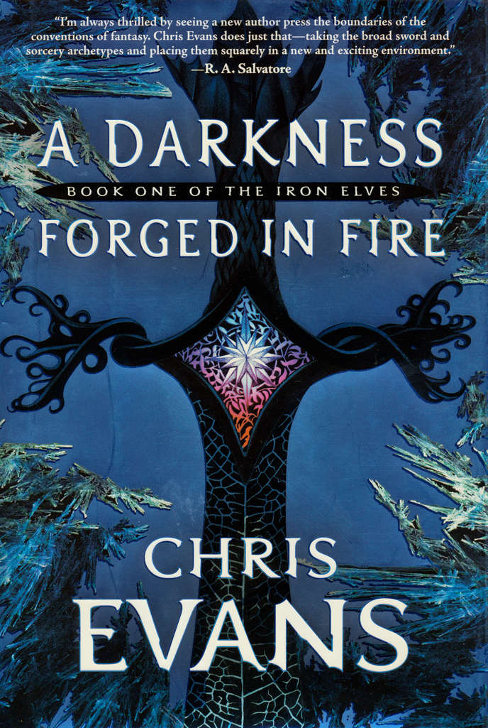 A Darkness Forged in Fire