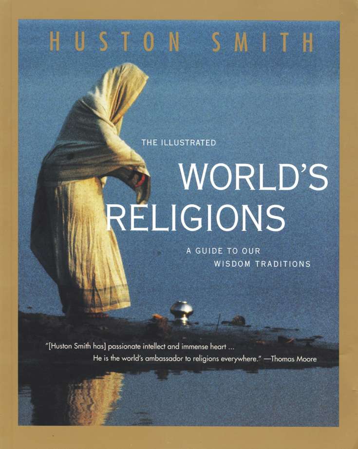 The Illustrated World’s Religions