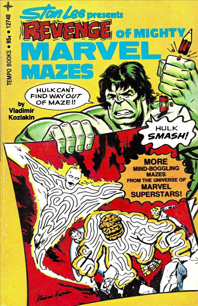 Revenge of Mighty Marvel Mazes (Stan Lee Presents…)
