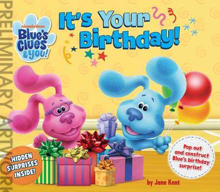 Blues Clues and You Its Your Birthday