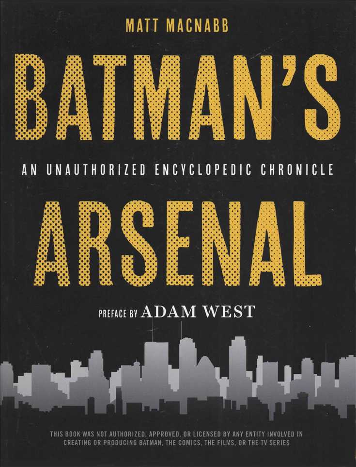 Batman’s Arsenal: Encyclopedic Chronicle