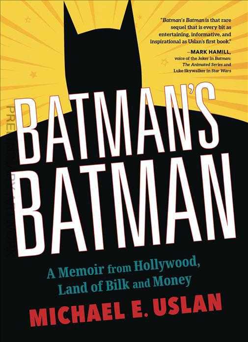 Batman’s Batman: A Memoir From Hollywood, Land of Bilk and Money
