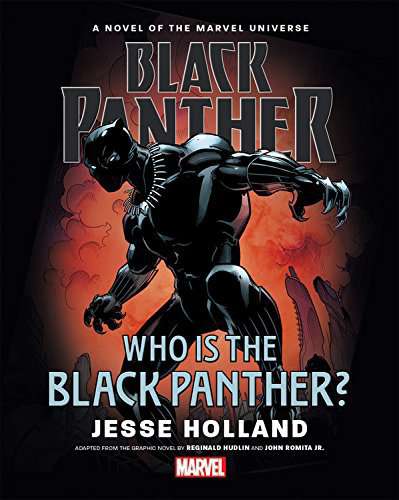 Black Panther: Who Is the Black Panther?