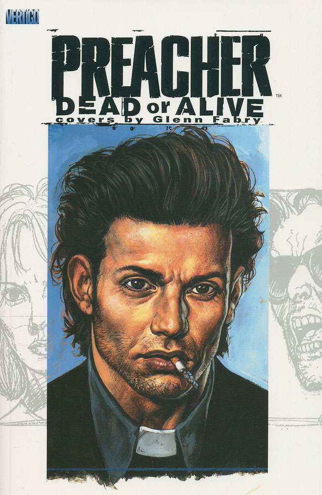 Preacher: Dead or Alive