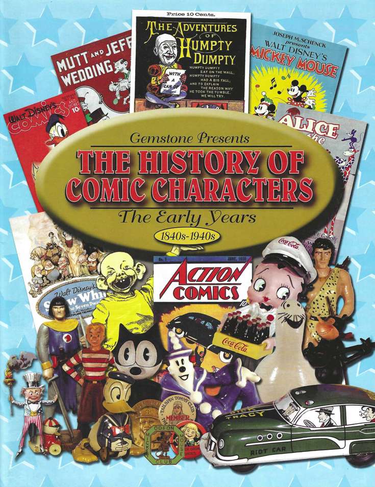 Gemstone Presents…The History of Comic Characters: The Early Years (1840’s–1940’s)