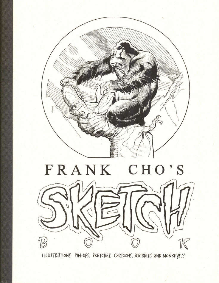 Frank Cho: Sketches and Scribbles