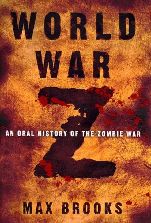 World War Z: An Oral History of the Zombie War