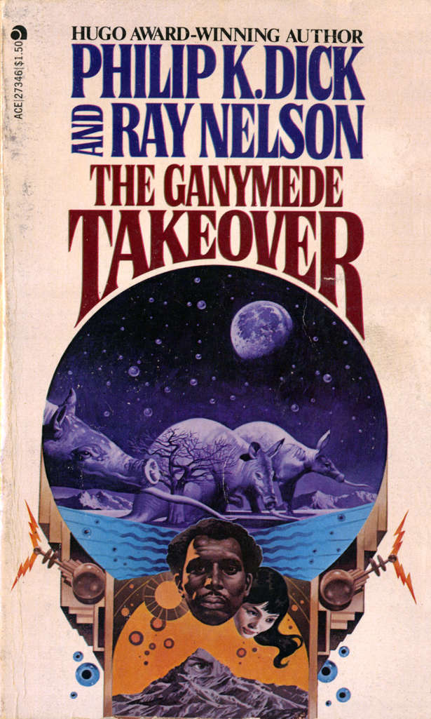 The Ganymede Takeover Mass Market Paperback