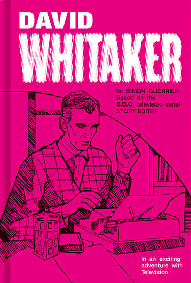 David Whitaker In An Exciting Adventure with Television