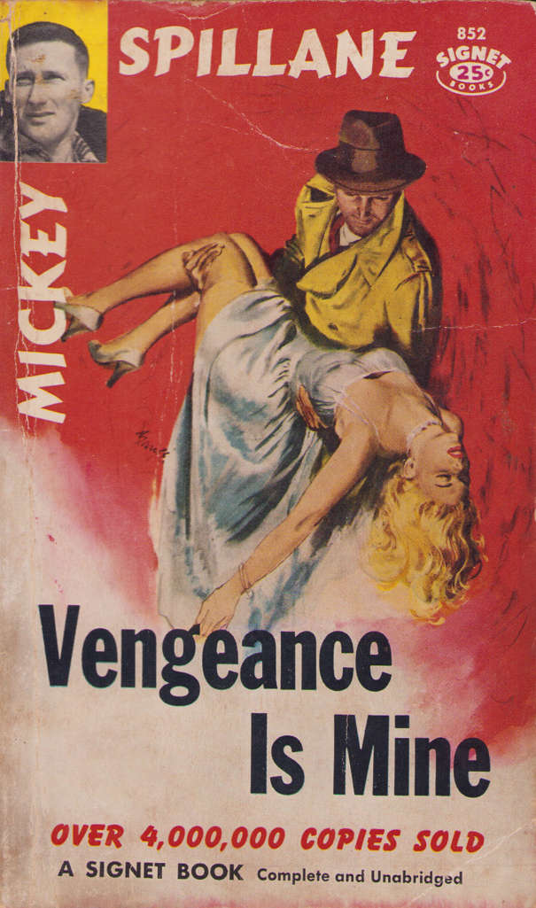 Vengeance is Mine (Signet) Mass Market Paperback - 32nd printing