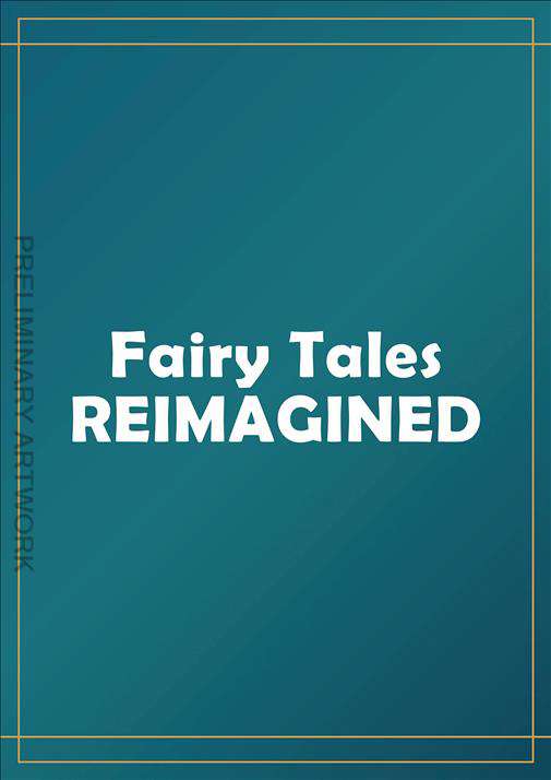 Push Your Creativity: Reimagining Fairy Tales Through Illustration