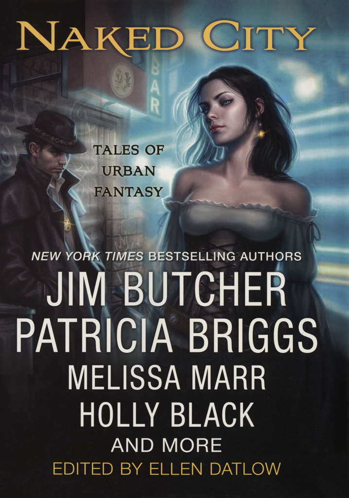 Naked City: Tales of Urban Fantasy (St. Martin’s)