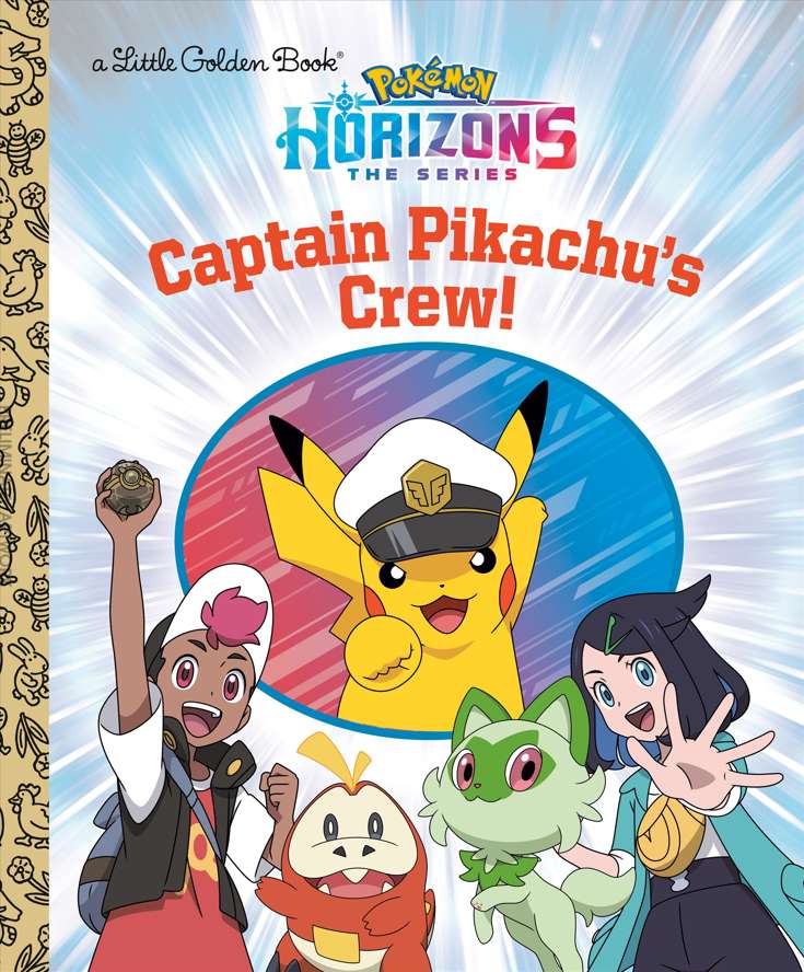 Pokémon Horizons the Series: Captain Pikachu’s Crew!