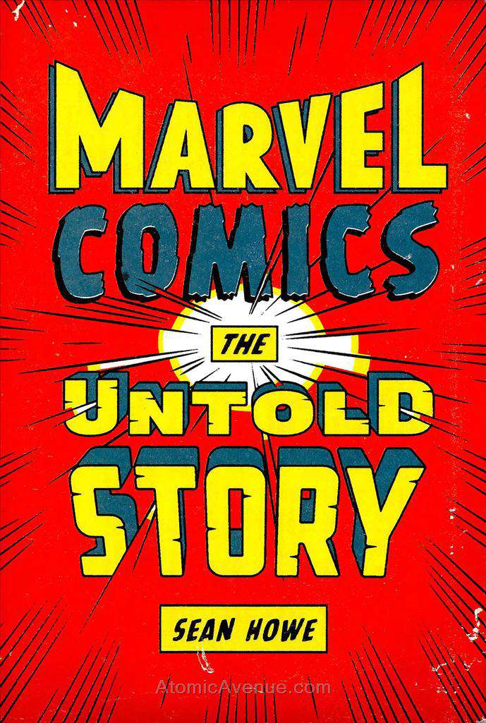 Marvel Comics: The Untold Story
