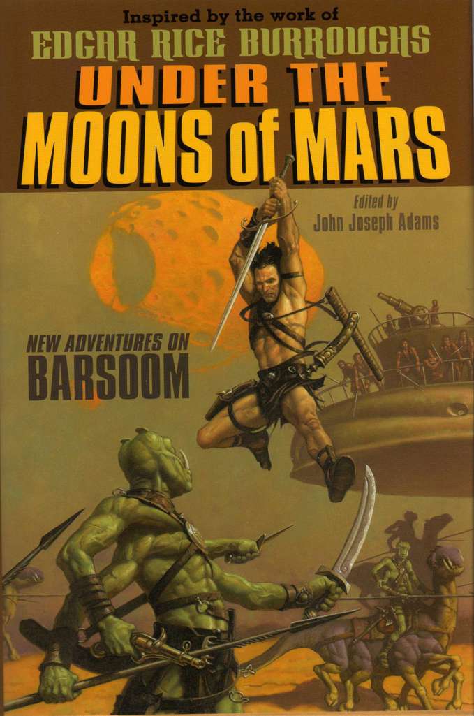 Under the Moons of Mars: New Adventures on Barsoom