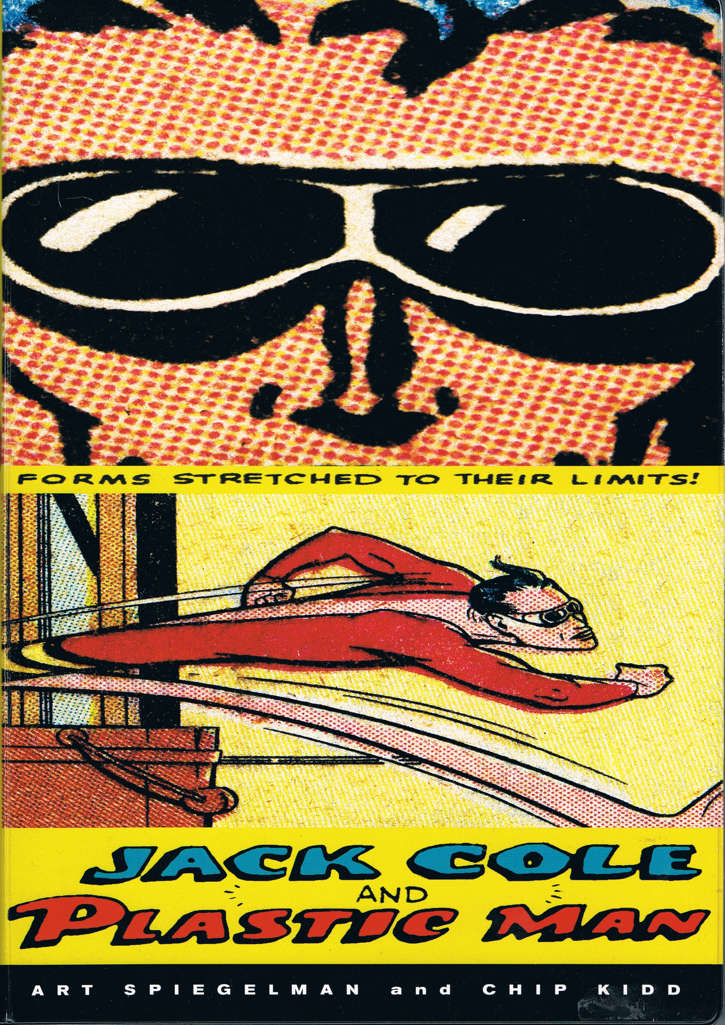 Jack Cole and Plastic Man: Forms Stretched to Their Limits