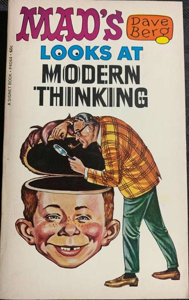 MAD’s Dave Berg Looks at Modern Thinking