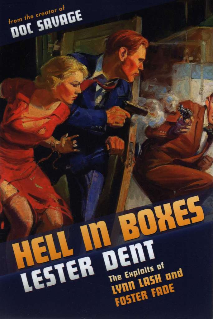 Hell in Boxes: The Exploits of Lynn Lash and Foster Fade
