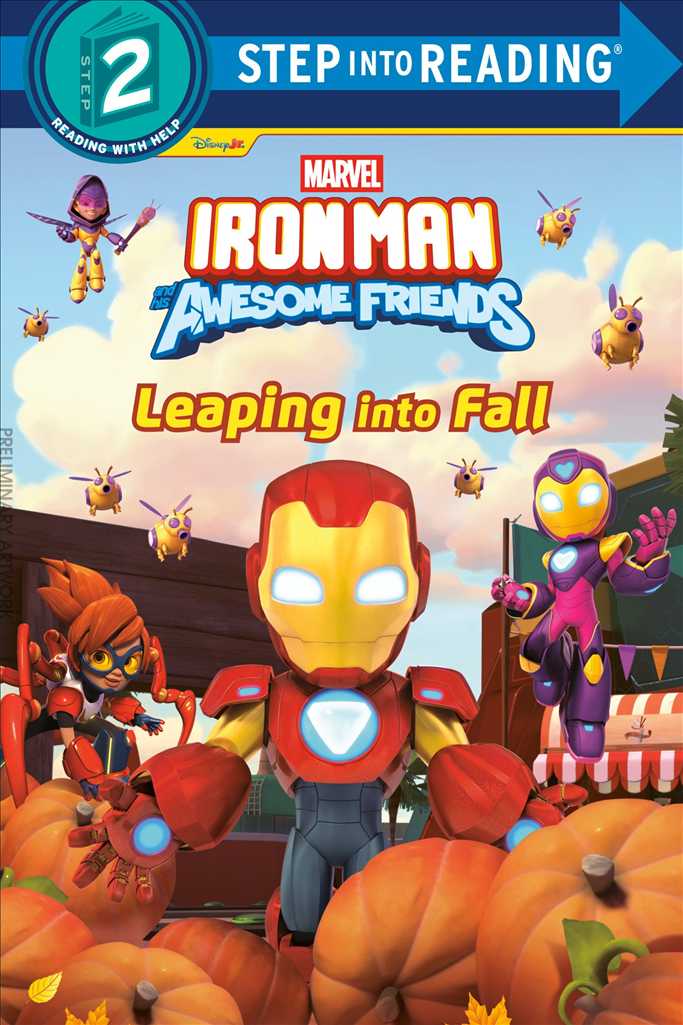 Marvel’s Iron Man and His Awesome Friends: Leaping Into Fall