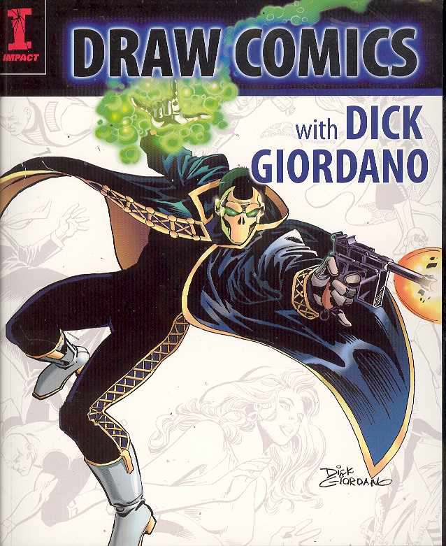 Draw Comics With Dick Giordano