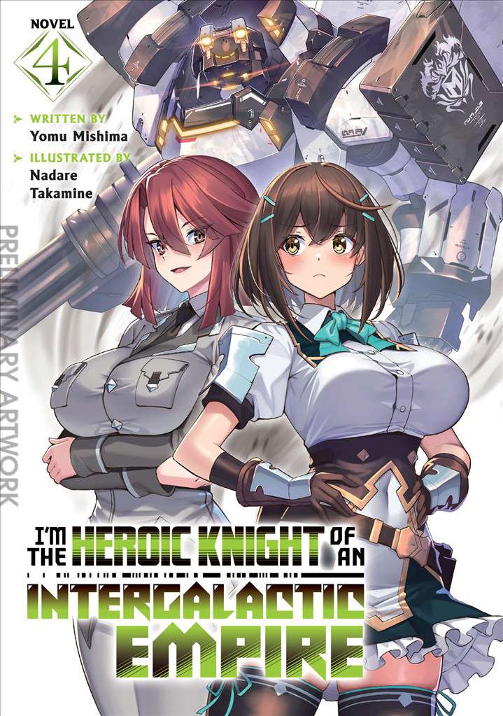 I’m the Heroic Knight of an Intergalactic Empire! (Light Novel)