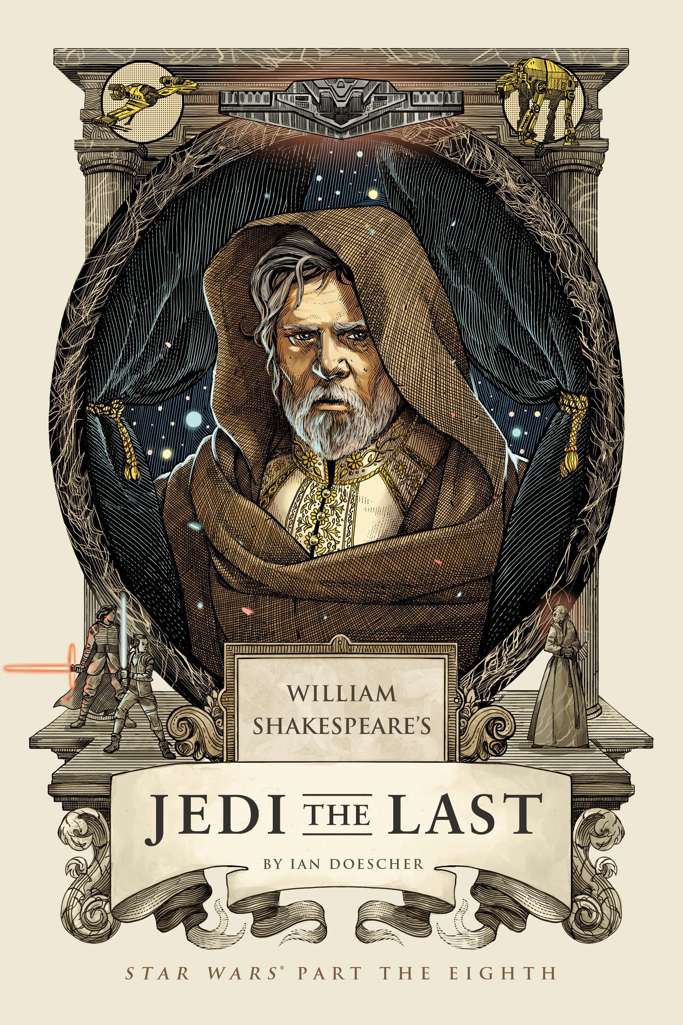 Jedi the Last (William Shakespeare’s…)