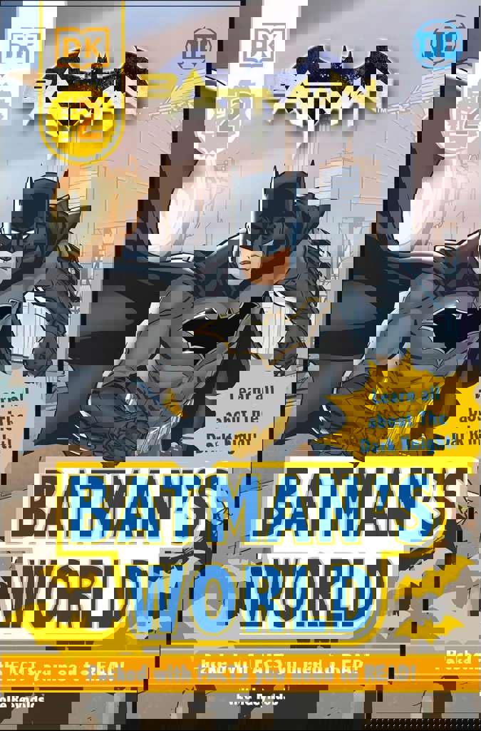 DC Batman’s World Reader Level 2: Meet the Dark Knight