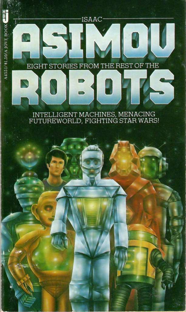 Eight Stories From the Rest of the Robots