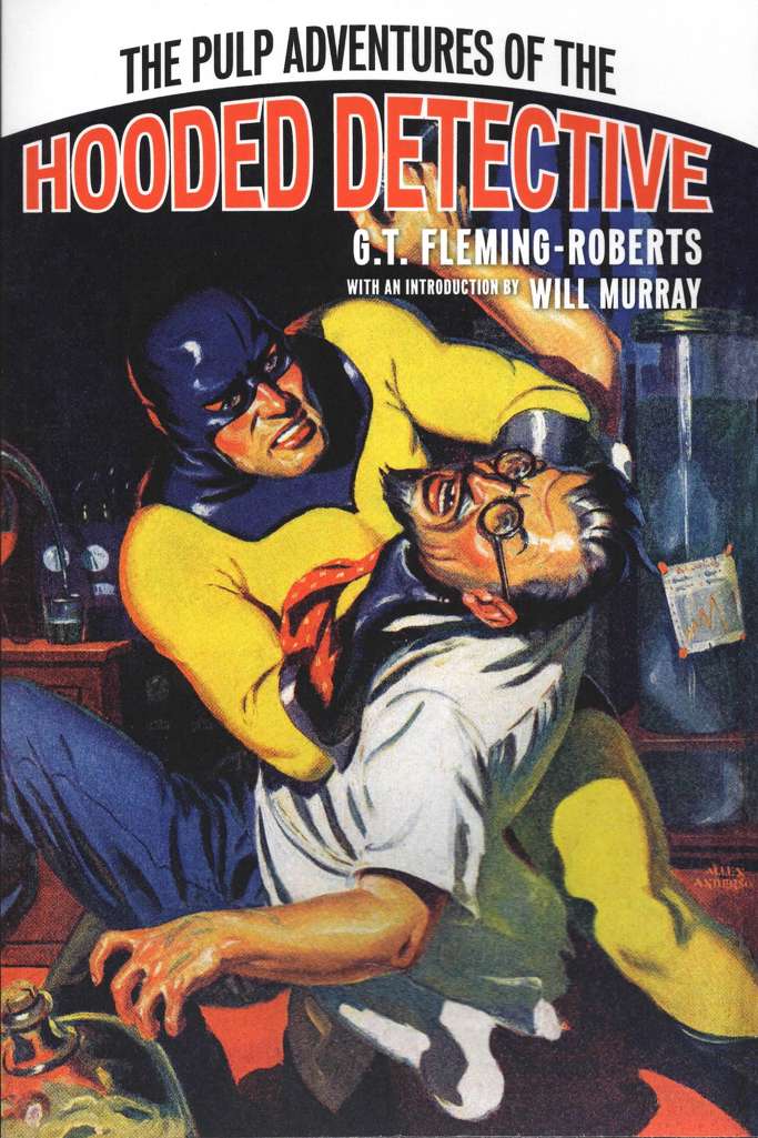 The Pulp Adventures of the Hooded Detective