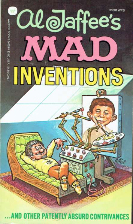 MAD Inventions (Al Jaffee’s…)