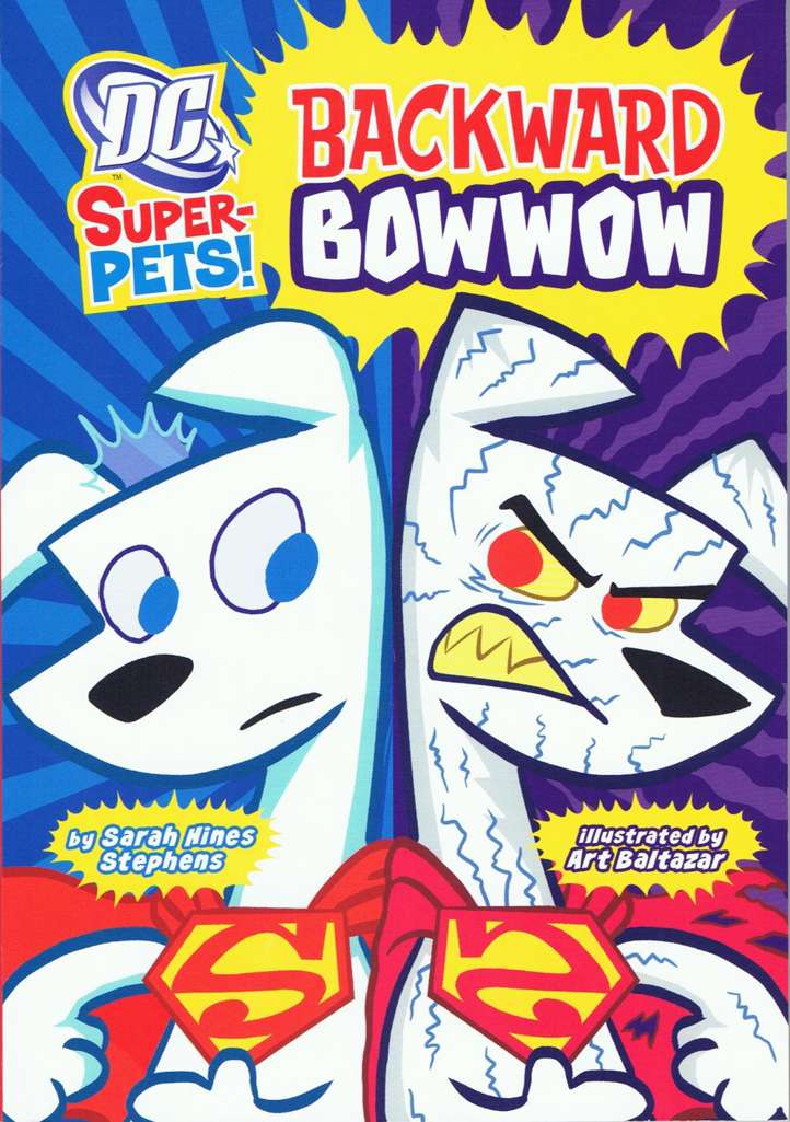 DC Super-Pets: Backward Bowwow