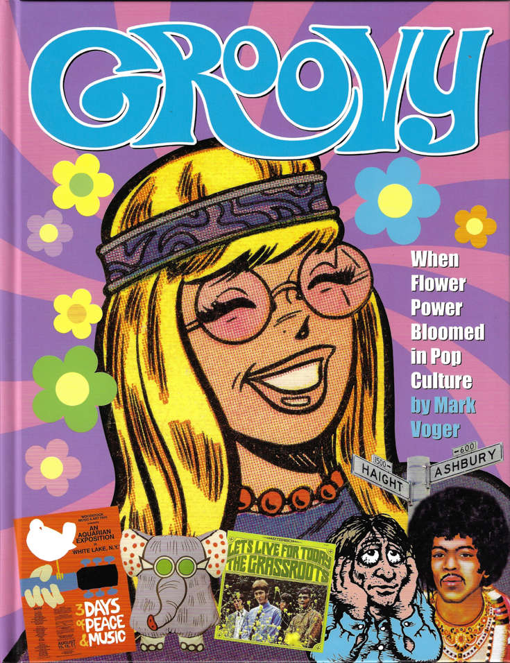 Groovy: When Flower Power Bloomed in Pop Culture