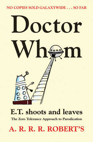 Doctor Whom: The Zero Tolerance Approach to Parodication