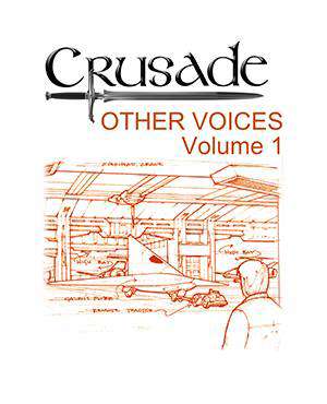 Crusade: Other Voices