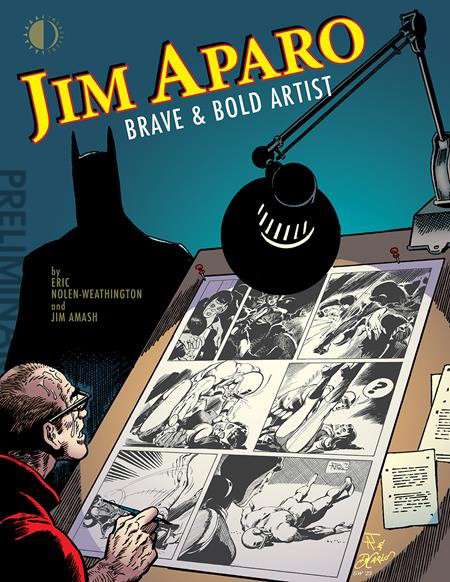 Jim Aparo: Brave &amp; Bold Artist